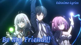 shijou saikyou no daimaou op full lyrics amv be my friend by ayaka ohashi sub rom kan eng esp