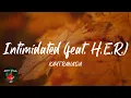 KAYTRANADA - Intimidated (feat. H.E.R.) (Lyric video)