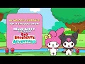 Download Lagu My Melody \u0026 Kuromi's Top 4 Episodes | Hello Kitty and Friends Supercute Adventures