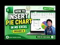 How to insert Pie Chart in MS Excel