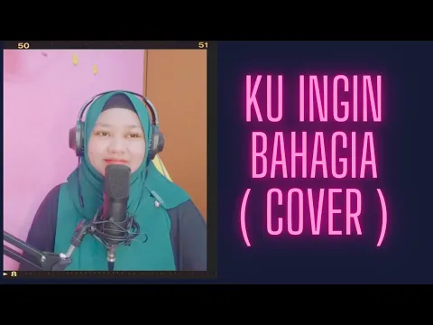 Download MP3 Ku Ingin Bahagia - Rina Rahman ( Cover by Kiambang )