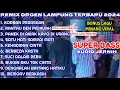 Lagu BONUS LAGU MINANG VIRAL FULL ALBUM TERBARU 2024 SUPER BASS AUDIO JERNIH REMIX ORGEN LAMPUNG