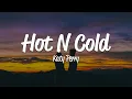 Download Lagu Katy Perry - Hot N Colds