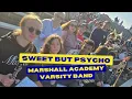 Sweet But Psycho (@avamax Cover) - Marshall Academy Varsity Band