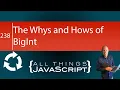 JavaScript Fundamentals The Whys and Hows of BigInt