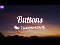 The Pussycat Dolls - Buttons (Lyrics)