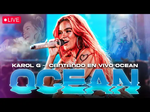 Download MP3 Karol G deslumbra con su actuación en vivo de 'Ocean' 🌊🎤✨