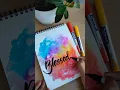 How to write with brush pens calligraphy colorful background