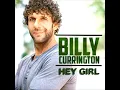 Billy Currington- Hey Girl