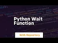 python wait function