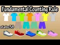 What Is And How Does The Fundamental Counting Rule Principle Work In Probability Statistics Math