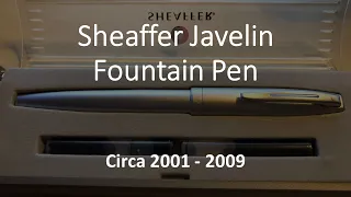 Sheaffer Javelin Fountain Pen Review