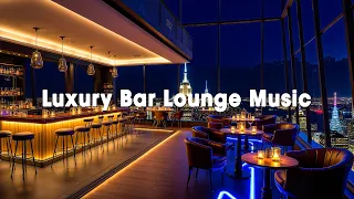 Smooth Jazz For Relaxation At The Luxury Hotel Bar The Perfect Atmosphere In An Luxury Lounge 