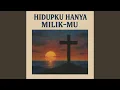 Download Lagu Hidupku Hanya Milik Mu