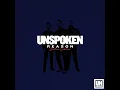 Reason - Unspoken