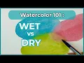 Download Lagu Wet-on-Wet vs Wet-on-Dry | Watercolor 101 Ep 1 (Foundations for Beginners)