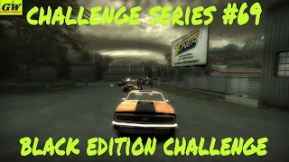 NFS Most Wanted CHALLENGE SERIES 69 BLACK EDITION 