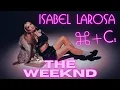 Download Lagu Isabel LaRosa Covers the Weeknd's \