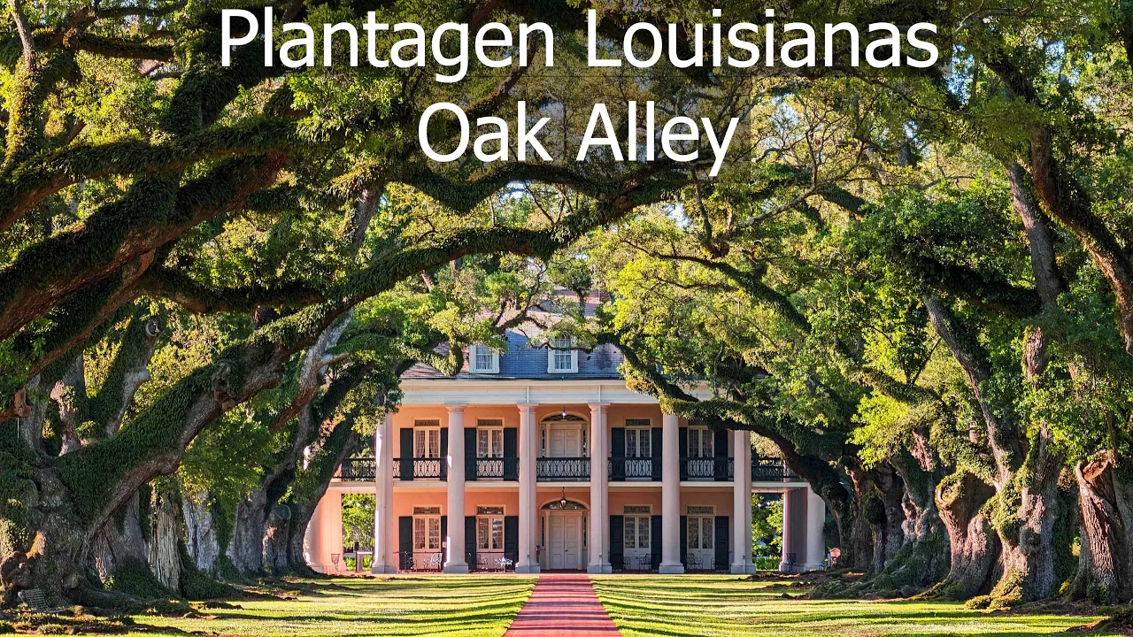 Destrehan, Whitney and Oak Alley Plantation, USA - Louisiana's most beautiful plantations
