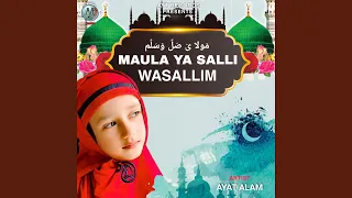 Download Maula Ya Salli Wasallim MP3