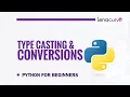 Python Type Casting Type Conversion Explained Convert Data Types in Python for Beginners