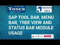 TOSCA SAP Automation Lesson 03 SAP Toolbar Menu Bar Tree View Status Bar Modules Usage