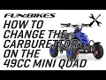 Technical Help How to change the Carburettor on a 49cc Mini Quad Bike