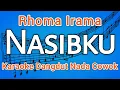 NASIBKU KARAOKE (rhoma irama) LIRIK