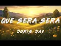 Doris Day - Que Sera, Sera (Lyrics)