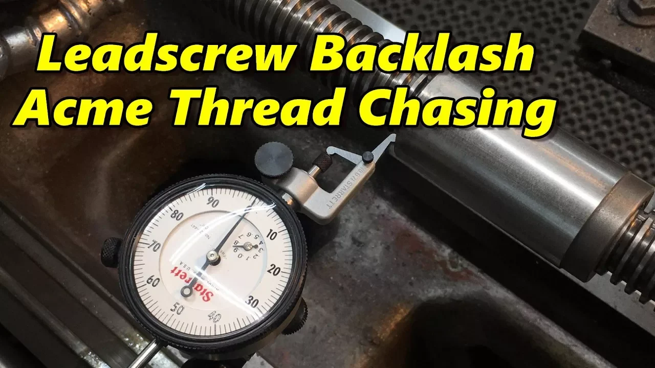 SNS 209: Measuring Lead Screw Backlash, Chasing Acme Threads