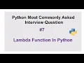 Python Interview Questions - lambda function in python