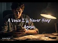 Download Lagu A Voice I’ll Never Hear Again – Elian Frost | A Song of Silence and Loss