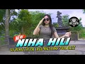 DJ NIAS 🔥NIHA HILI x DJ TIKTOK TEMBAK LANGIT - by DJ LAFO