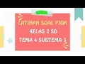 Download Lagu Latihan Soal PJOK Kelas 2 Tema 4 Subtema 3