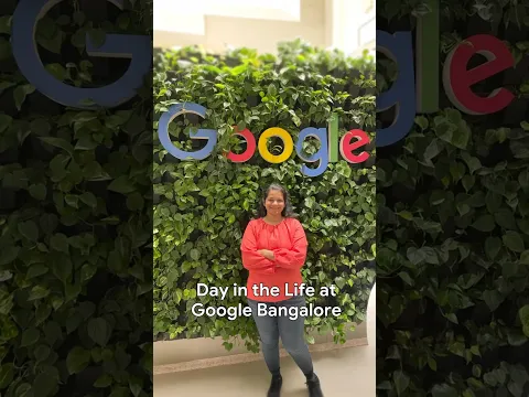 Day in the Life at Google Bangalore