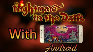 how to download nightmare in the dark in android ios