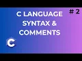 Tutorial C Language Syntax New Line Comments stdio h Header File
