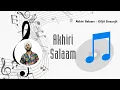 Download Lagu Akhiri Salaam · Diljit Dosanjh