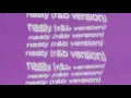 Ariana Grande - nasty (R&B Version)