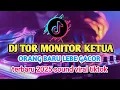 Download Lagu TERBARU 2025 VIRAL TIKTOK!!️DJ TOR MONITOR KETUA - BY DJ AXSRLLOW RMX
