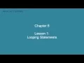 Chapter 6 Lesson 39 Looping Statements
