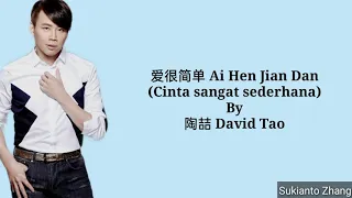 ai hen jian dan cinta sangat sederhana david tao u0026 lyrics lirik