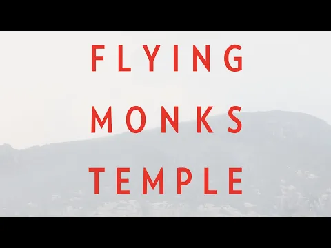 FLYING MONKS TEMPLE [trailer] / LIDOJOŠO MŪKU TEMPLIS