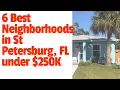 BEST ST PETERSBURG FLORIDA NEIGHBORHOODS for under 250K ST PETERSBURG FL LIVING Keller Williams