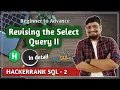 Revising the Selected query II Solution Solutions of HACKERRANK SQL Problems PART 2
