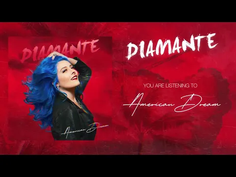 Download MP3 DIAMANTE - American Dream (Official Audio)