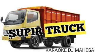 Download SUPIR TRUCK KARAOKE VERSION MP3