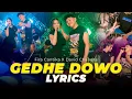 Download Lagu Fira Cantika X David Chandra - Gedhe Dowo (Official Lyric Video)