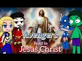 Download Lagu Avengers React to Jesus Christ |Gacha Club