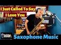 Download Lagu I Just Called To Say I Love You - Sax Cover - Saxophone Music with Custom Backing Track